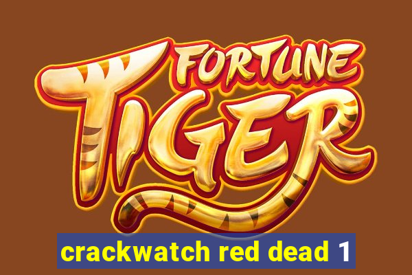 crackwatch red dead 1