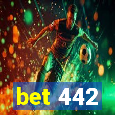 bet 442