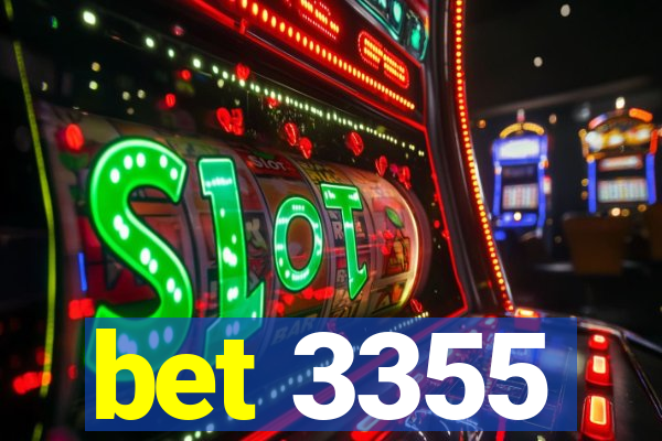 bet 3355