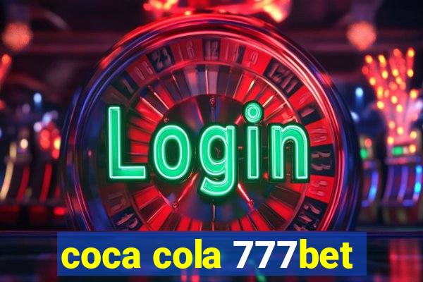 coca cola 777bet