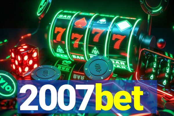 2007bet