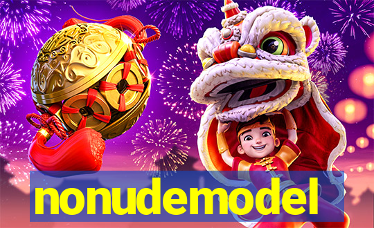 nonudemodel