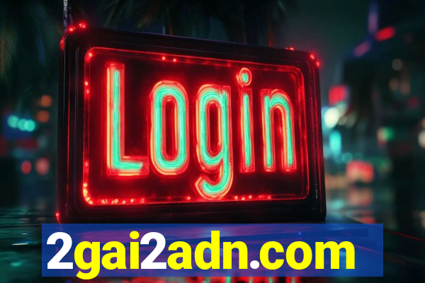 2gai2adn.com