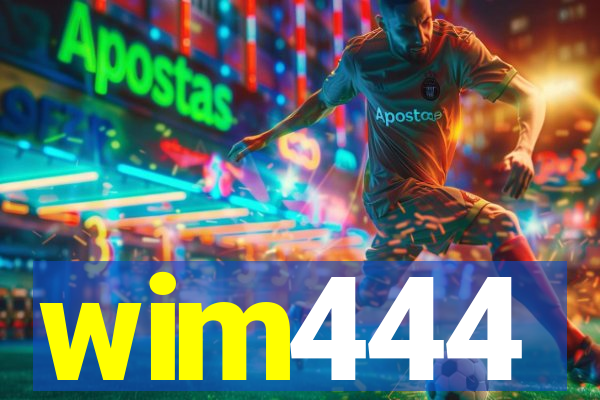 wim444
