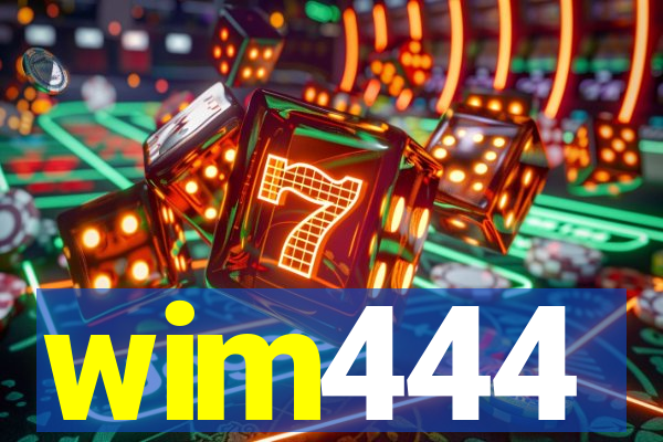wim444