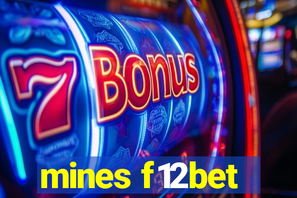 mines f12bet