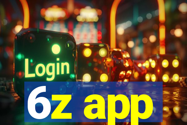6z app