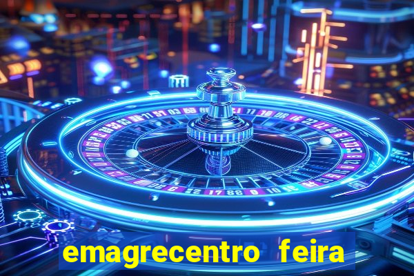 emagrecentro feira de santana