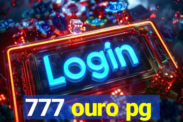 777 ouro pg