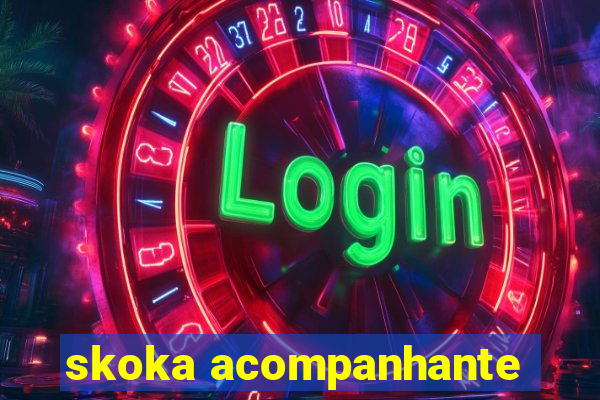 skoka acompanhante