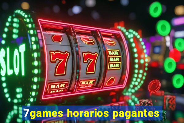 7games horarios pagantes
