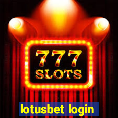 lotusbet login