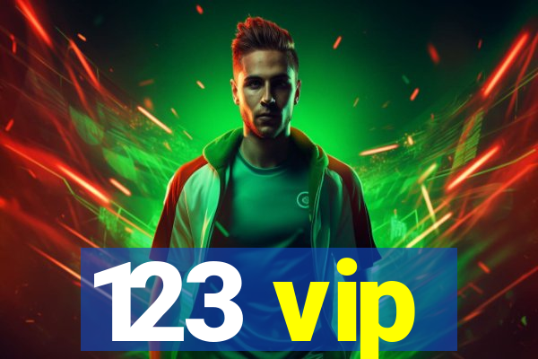123 vip