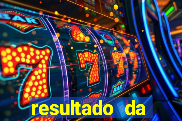 resultado da poderosa do vale