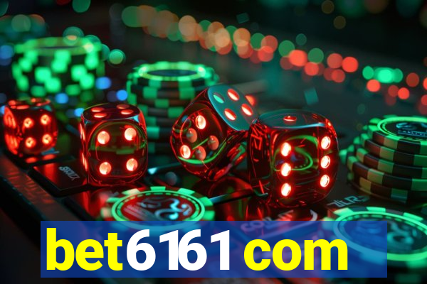 bet6161 com
