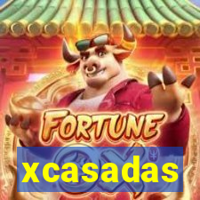 xcasadas