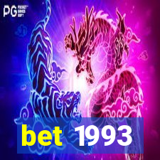 bet 1993