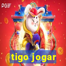 tigo jogar