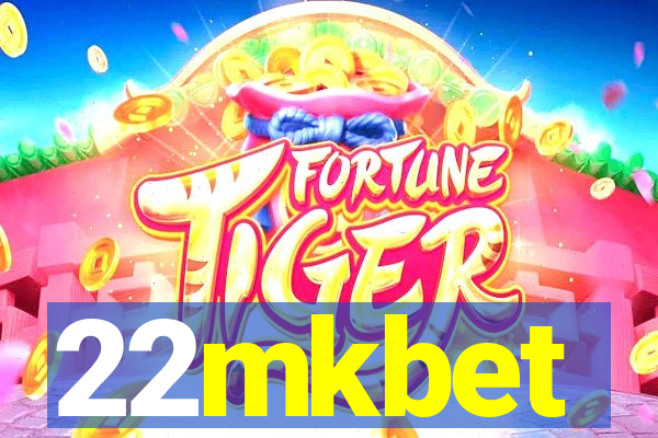 22mkbet