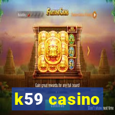 k59 casino