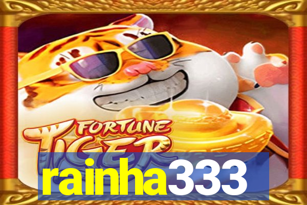 rainha333