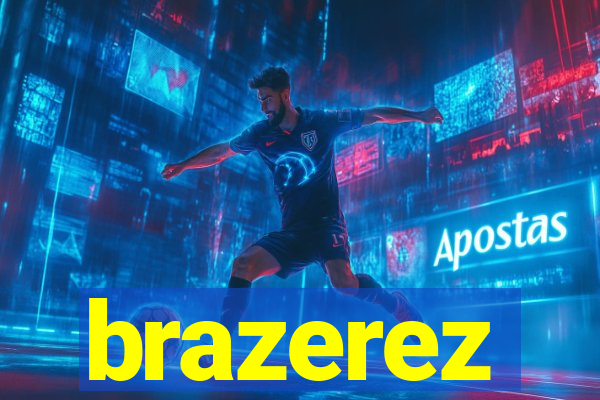 brazerez