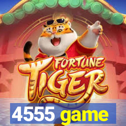 4555 game