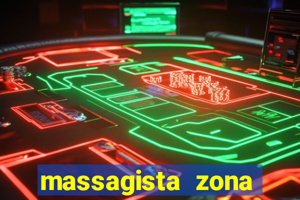 massagista zona norte porto alegre