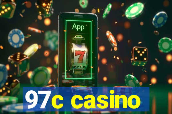 97c casino