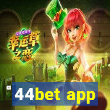 44bet app