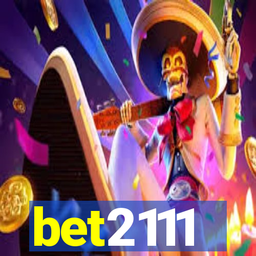 bet2111