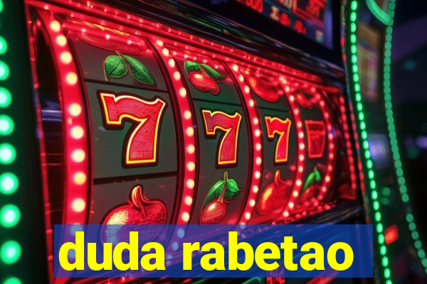 duda rabetao