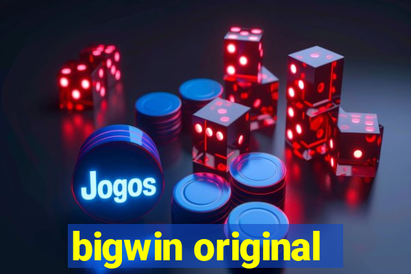 bigwin original