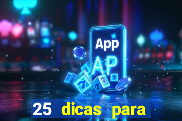 25 dicas para preservar o meio ambiente