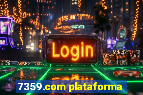 7359.com plataforma