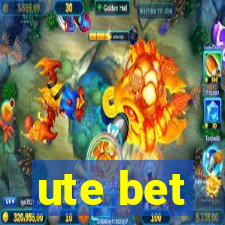 ute bet