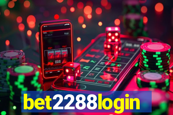 bet2288login