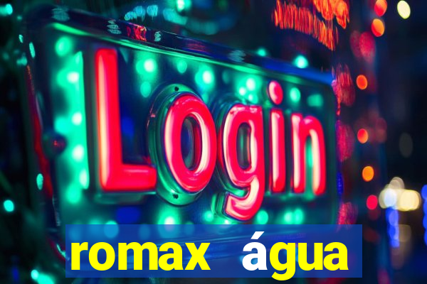 romax água sanitária agua sanitaria romax pronto fispq