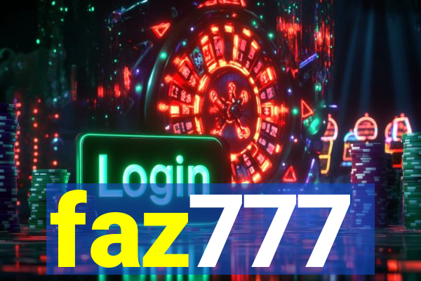 faz777