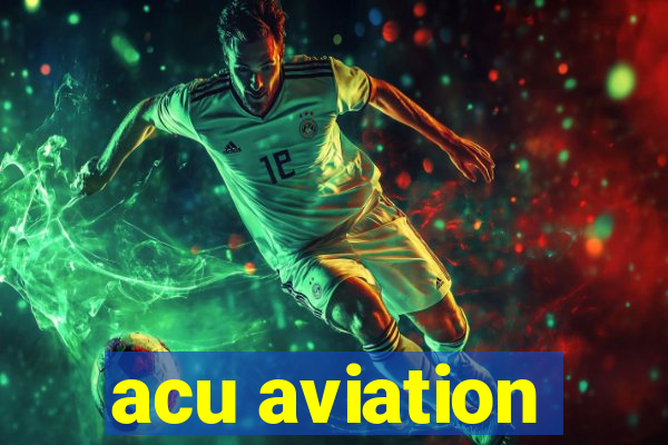 acu aviation