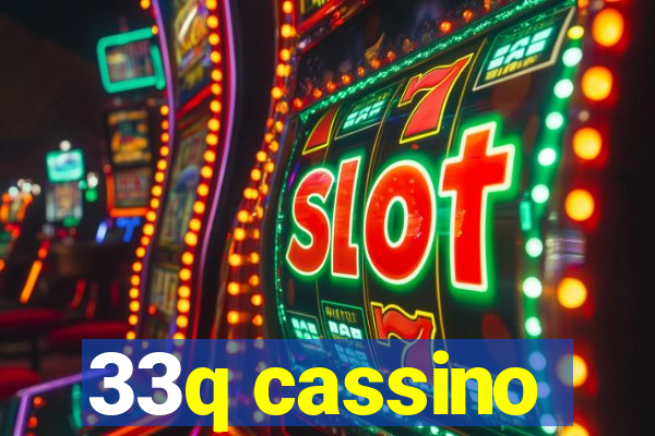 33q cassino