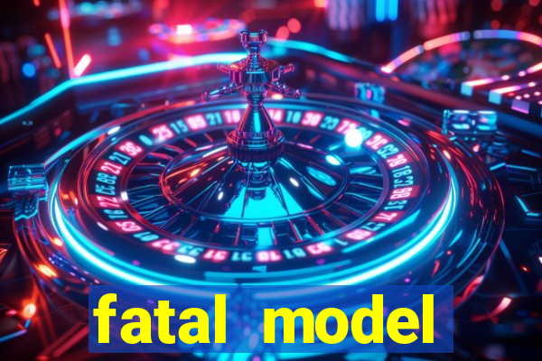 fatal model alagoinhas bahia