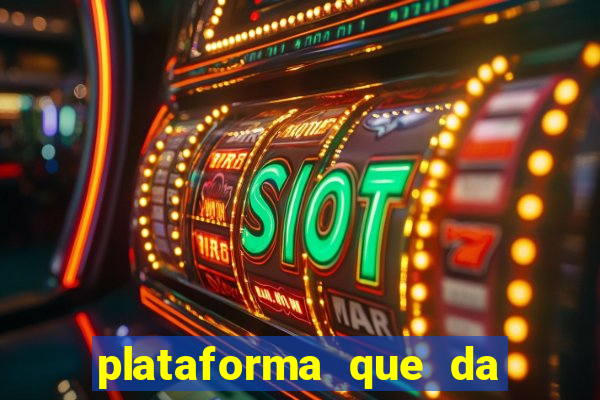 plataforma que da bonus sem depósito