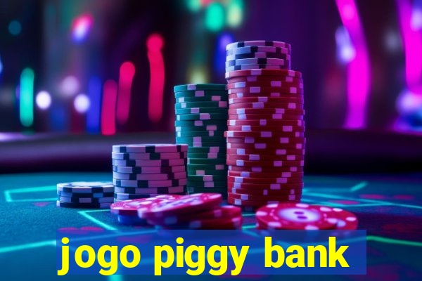 jogo piggy bank