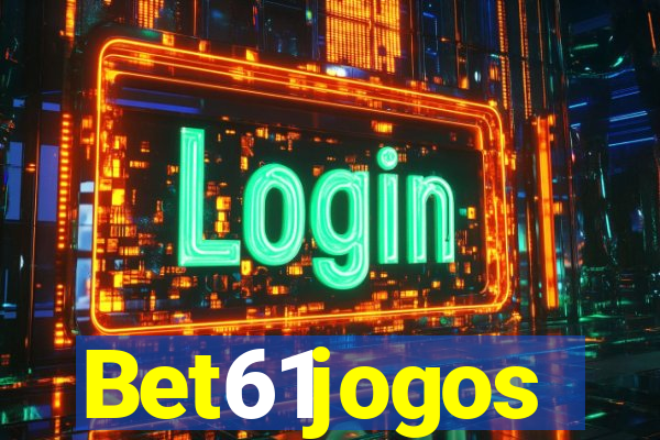 Bet61jogos