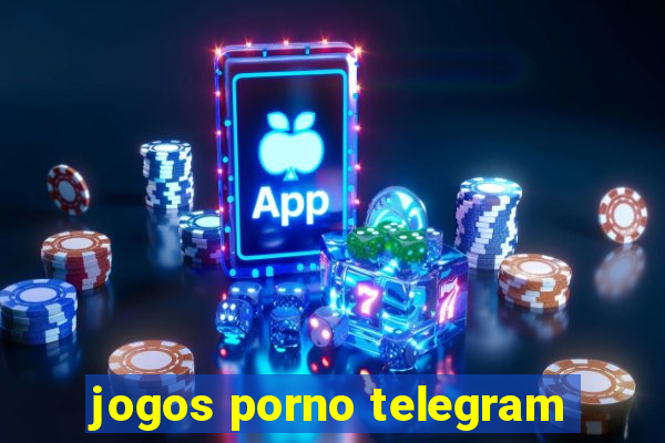 jogos porno telegram