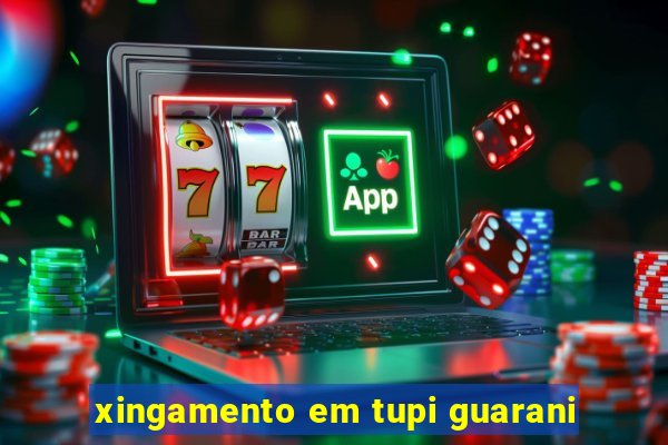 xingamento em tupi guarani