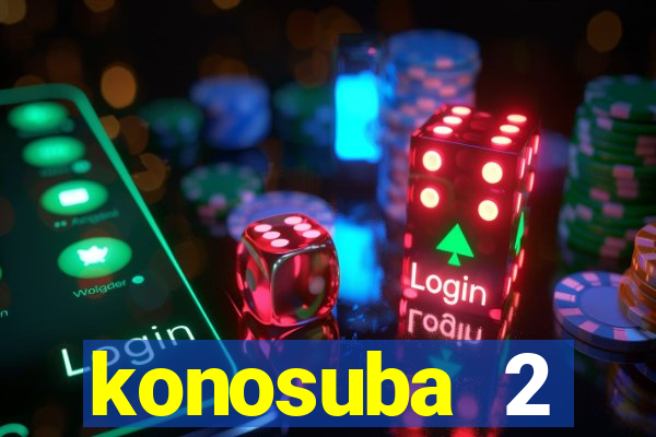 konosuba 2 temporada dublado animes online games