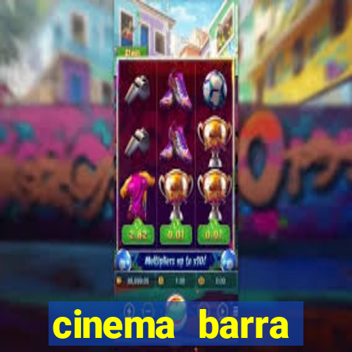 cinema barra shopping sul