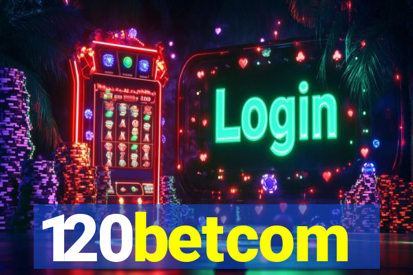120betcom